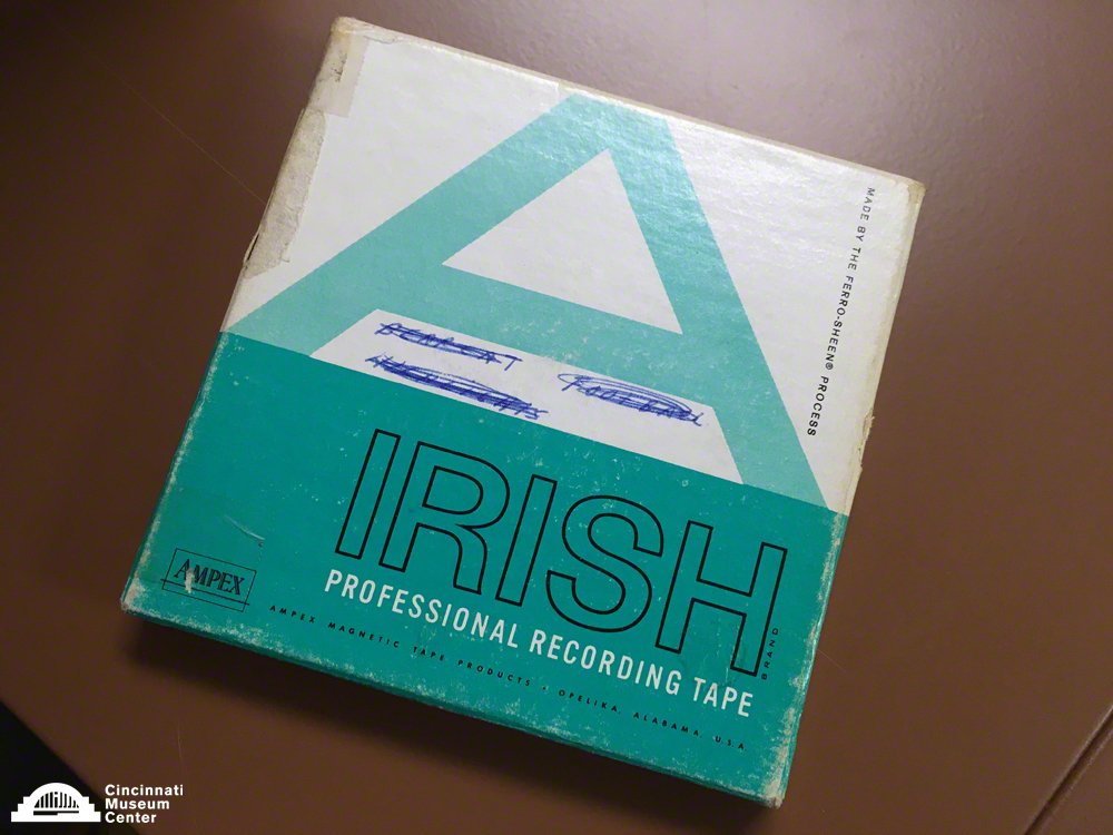 Irish Tape and Our Sound Recording Collections - Cincinnati Museum Center