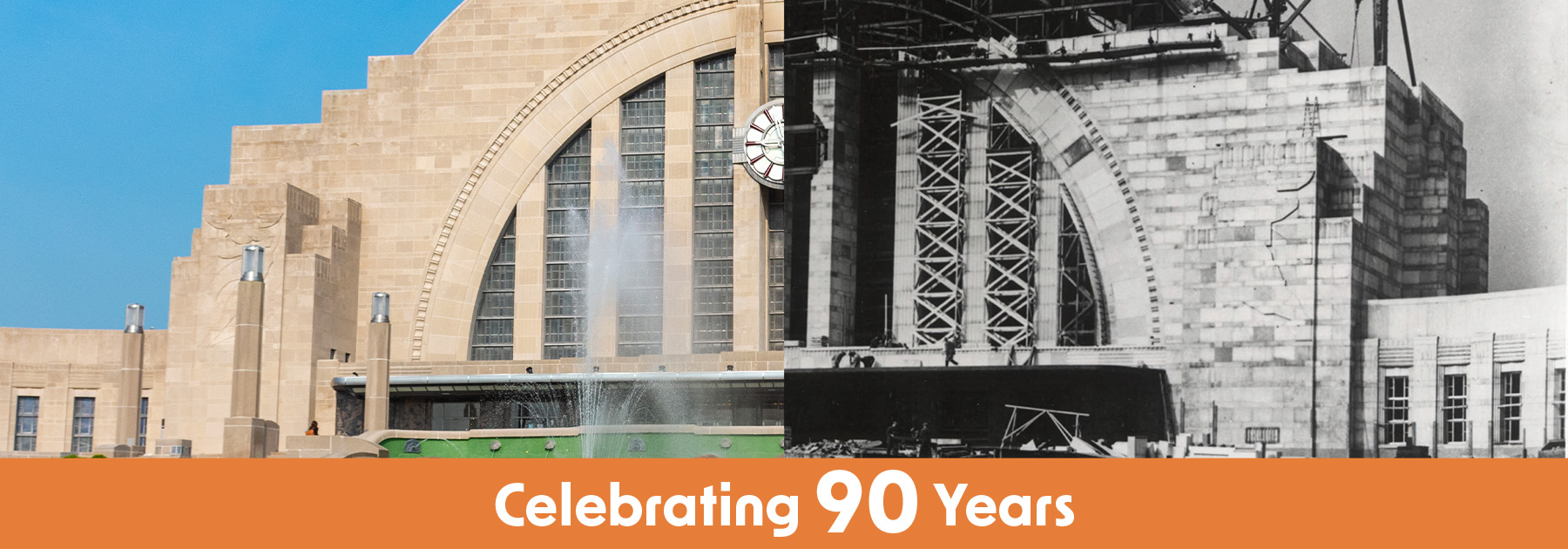 Celebrating 90 Years – Image collage of Union Terminal today and Union Terminal under construction Celebrating 90 Years – Image collage of Union Terminal today and Union Terminal under construction