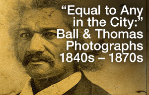 Cincinnati Heritage Programs Exhibit Tour of Equal to Any in the City: Ball and Thomas Photographs 1840s-1870s